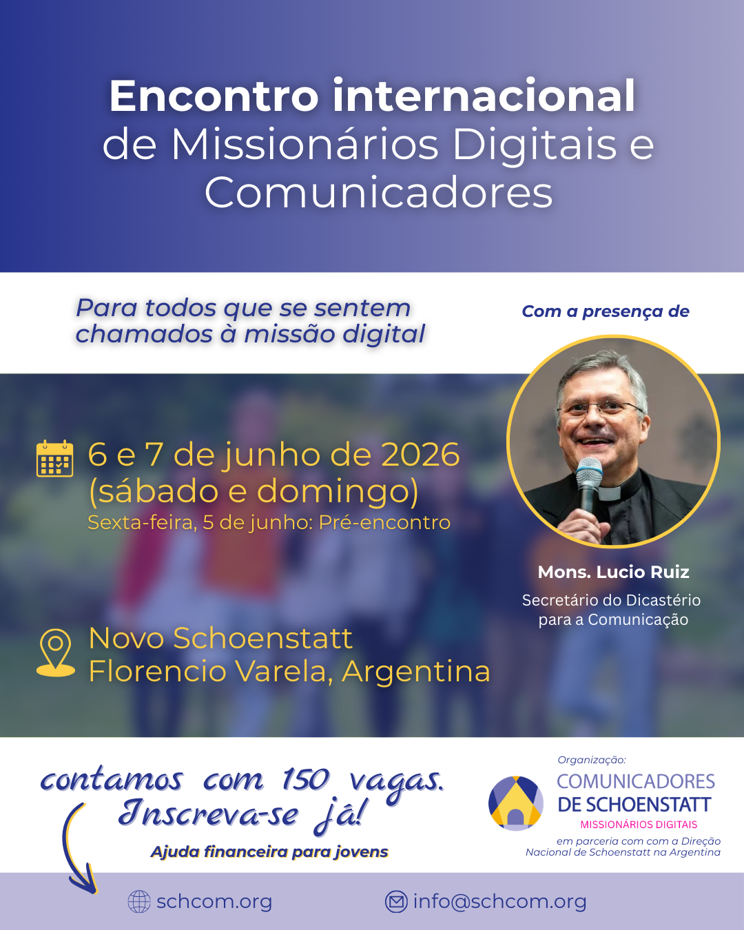 Chegar à alma é a missão. Encontro de missionários digitais